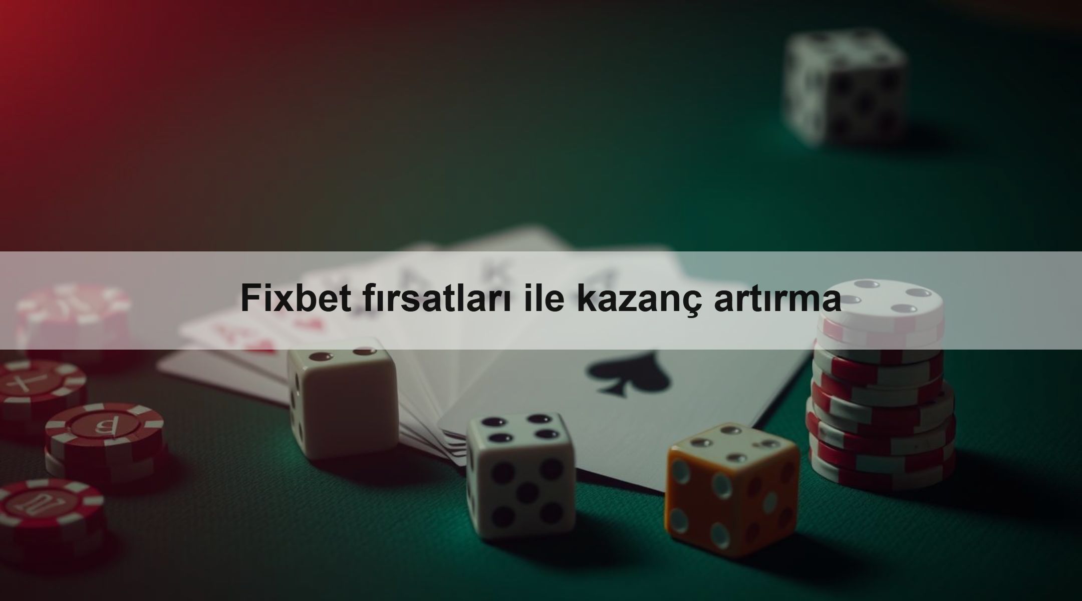 Fixbet fırsatları ile kazanç artırma 1 Fixbet fırsatları ile kazanç artırma